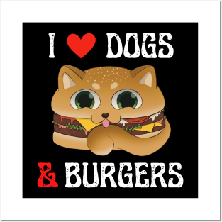 I Love Dogs and Burgers White Design Posters and Art